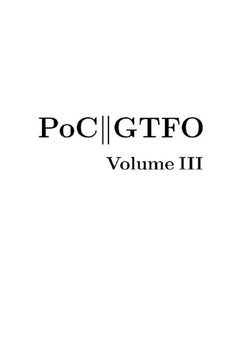 PoC or GTFO, Volume 3