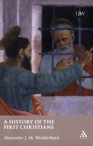 History of the First Christians