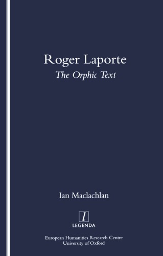 Roger Laporte: the Orphic text