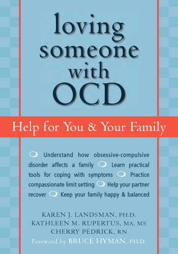 Loving someone with OCD: help for you and your family