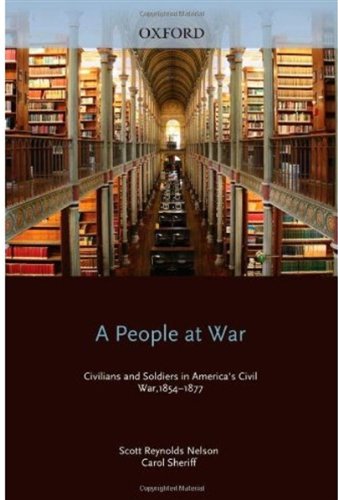 A People at War: Civilians and Soldiers in America's Civil War