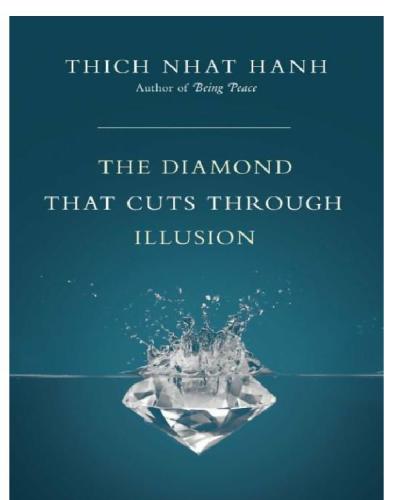 The diamond that cuts through illusion: commentaries on the Prajñaparamita Diamond Sutra