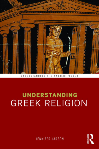 Understanding Greek religion a cognitive approach