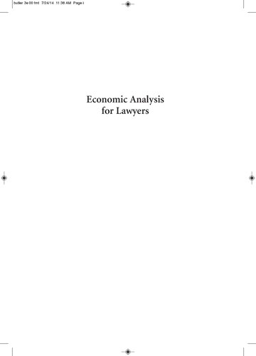 Economic Analysis for Lawyers, Third Edition