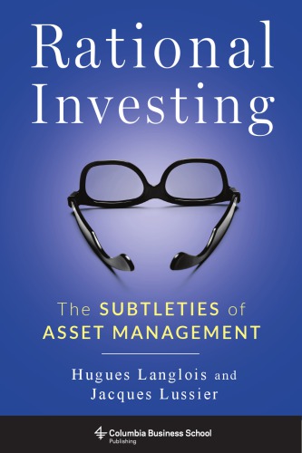 Rational investing: the subtleties of asset management