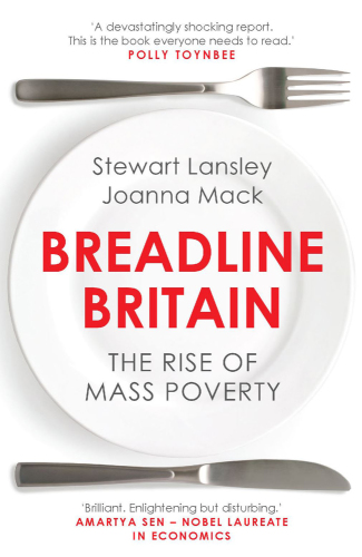 Breadline britain - the rise of mass poverty