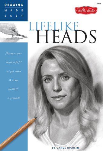 Drawing Made Easy: Lifelike Heads