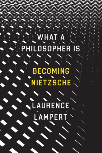What a philosopher is: becoming Nietzsche