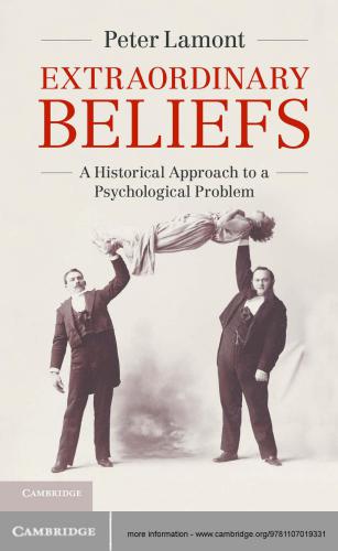 Extraordinary beliefs: a historical approach to a psychological problem