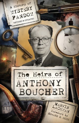 The Heirs of Anthony Boucher: a history of mystery fandom