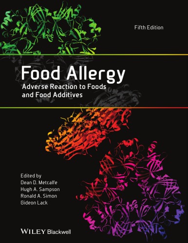 Food allergy: adverse reactions to foods and food additives