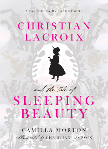 Christian Lacroix's Sleeping Beauty: a fashion fairytale