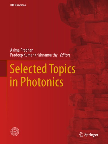 Selected Topics in Photonics