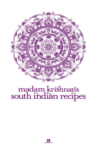 Madam Krishnan's South Indian Recipes