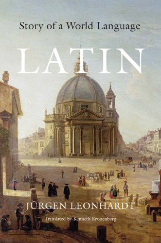 Latin: story of a world language