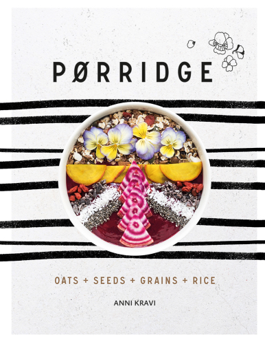 Porridge: oats + seeds + grains + rice