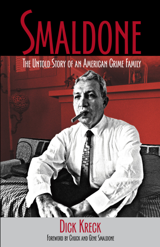 Smaldone the untold story of an American crime family