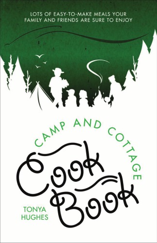 Camp And Cottage Cookbook