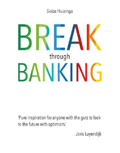 Break through banking