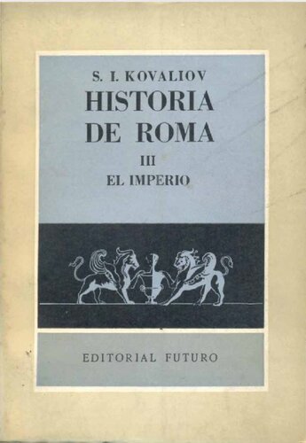 Historia de Roma. Tomo 3. El Imperio