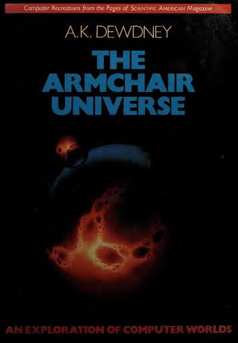 The Armchair Universe: An Exploration of Computer Worlds