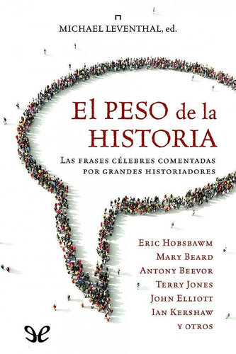 El peso de la historia
