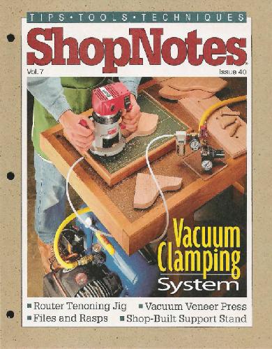 Woodworking Shopnotes 040 - Vacuum Clamping System