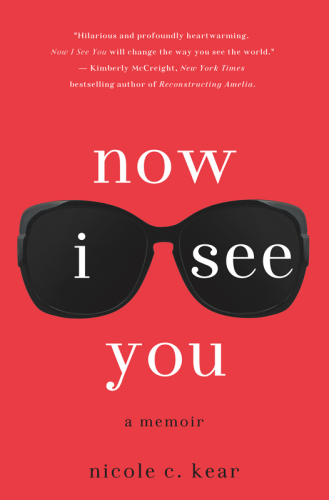 Now I see you: a memoir
