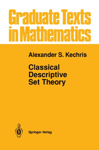 Classical descriptive set theory