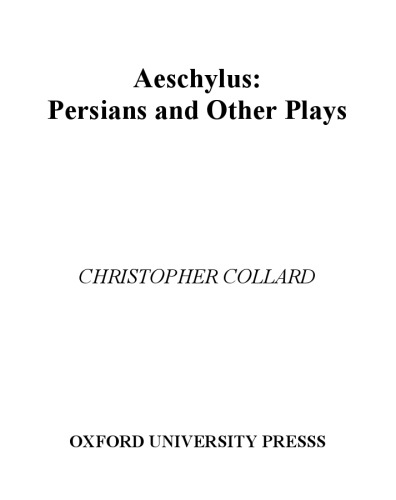 Aeschylus: Persians and Other Plays