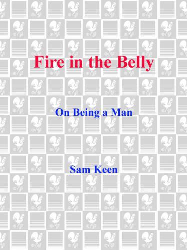 Fire in the Belly: On Being a Man