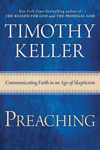 Preaching: communicating faith in an age of skepticism