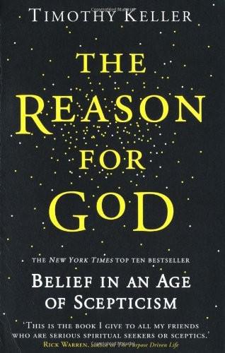 The Reason for God: Belief in an Age of Skepticism
