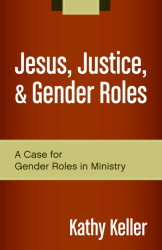 Jesus, Justice and Gender Roles