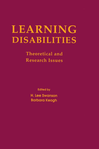 Learning disabilities: theoretical and research issues