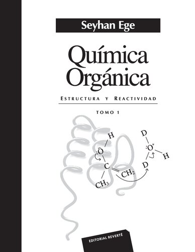Química orgánica I: Estructura y reactividad