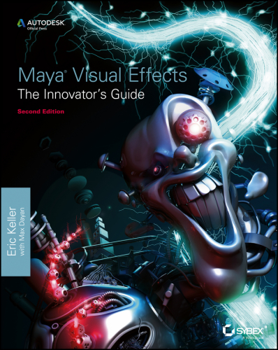 Maya visual effects: the innovator's guide