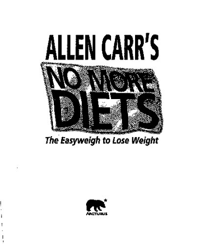 No More Diets: The Easyweigh to Lose Weight