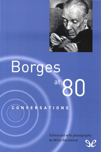 Borges at Eighty