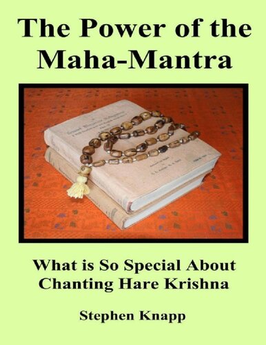 The Power Of The Maha-Mantra: What Is So Special About Chanting Hare Krishna