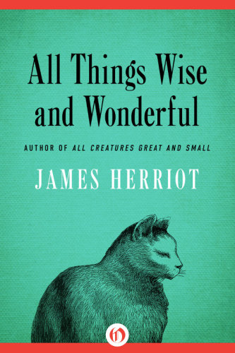 Herriot All Things Wise and Wonderful