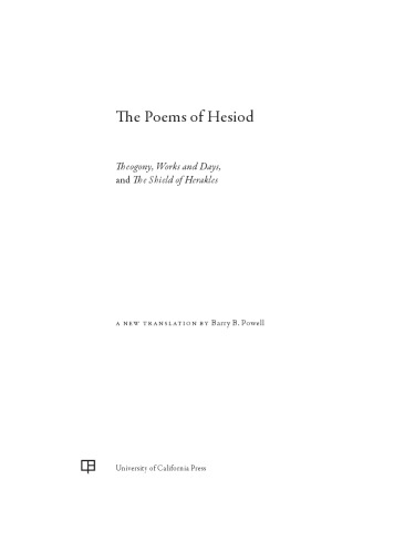 The poems of Hesiod: Theogony, Works and days, and the shield of Herakles