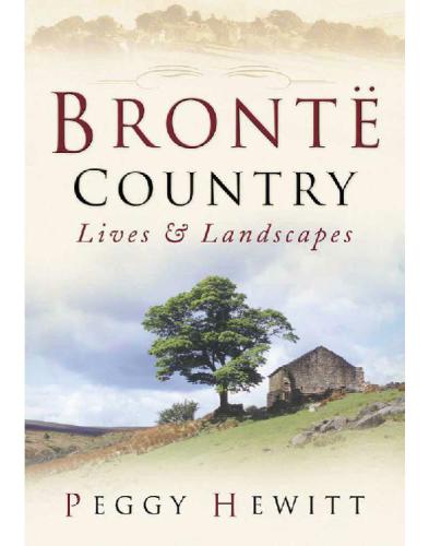 Bronte Country: Lives & Landscapes