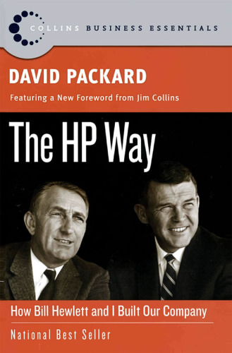 The HP way: how Bill Hewlett and I built our company