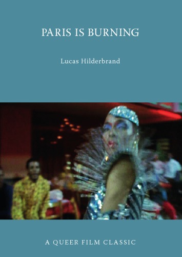 Paris Is Burning: a Queer Film Classic