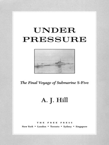 Under pressure: the final voyage of submarine s-five