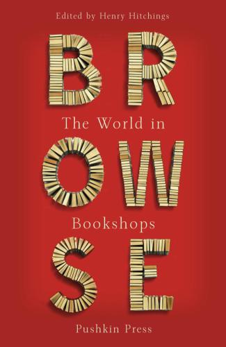 Browse: the world in bookshops