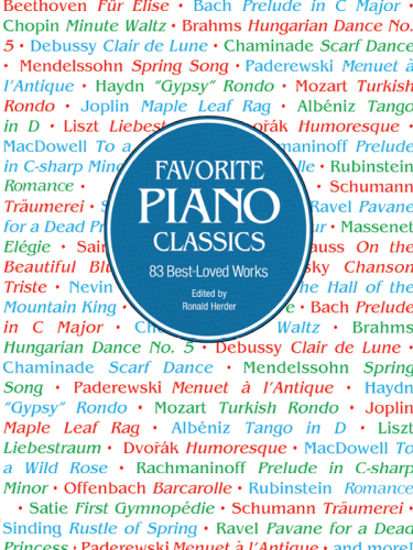 Favorite piano classics: 83 best-loved works