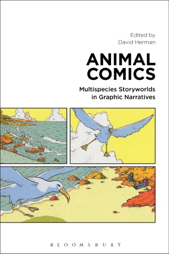 Animal comics: multispecies storyworlds in graphic narratives
