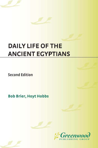 Daily Life of the Ancient Egyptians